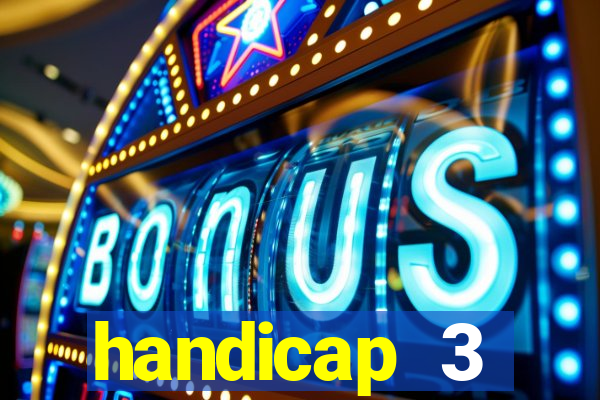 handicap 3 resultado final